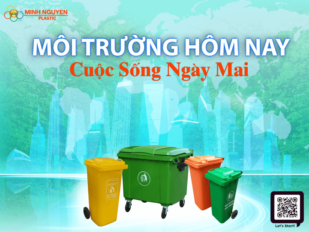 Môi Trường Hôm Nay – Cuộc Sống Ngày Mai